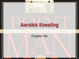 Aerobic Kneeling