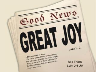 Rod Thom Luke 2:1-20