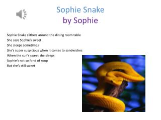 Sophie Snake by S ophie