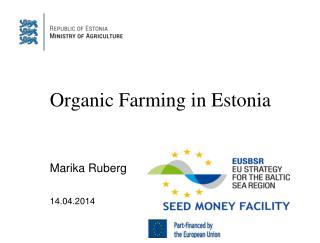 Organic Farming in Estonia