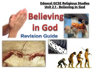 Edexcel GCSE Religious Studies Unit 2.1 - Believing in God