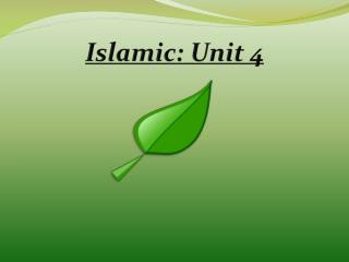 Islamic: Unit 4