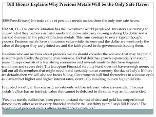 Bill Hionas Explains Why Precious Metals Will be the Only Sa