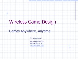 Wireless Game Design