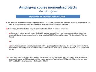Amping-up course moments/projects short description