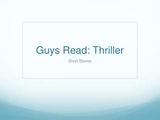 Guys Read: Thriller