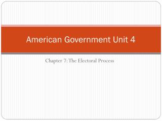 American Government Unit 4