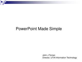 PowerPoint Made Simple