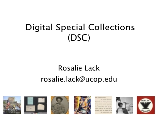 Digital Special Collections (DSC)