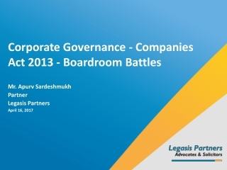Corporate Governance - Companies Act 2013 - Boardroom Battles