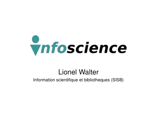 Lionel Walter Information scientifique et bibliotheques (SISB)