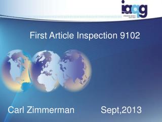 First Article Inspection 9102