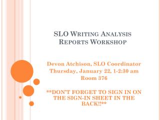 SLO Writing Analysis Reports Workshop