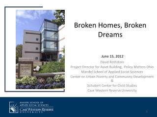 Broken Homes, Broken Dreams