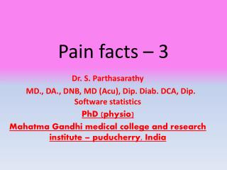 Pain facts – 3