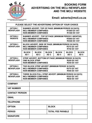BOOKING FORM ADVERTISING ON THE MCLI NEWSFLASH AND THE MCLI WEBSITE Email: adverts@mcli.co.za
