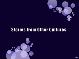 Stories from Other Cultures