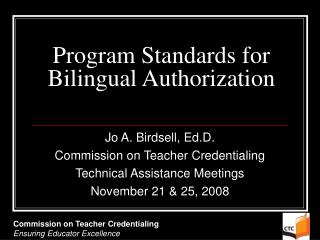 Program Standards for Bilingual Authorization