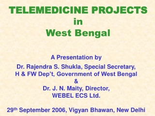TELEMEDICINE PROJECTS in West Bengal