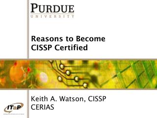 Reasons to Become CISSP Certified