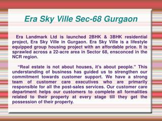 Era Sky Ville,Era Sky Ville Gurgaon,Era Sky Ville sec-68 Gur