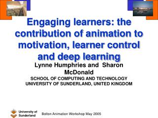 Engaging learners: the contribution of animation to motivation, learner control and deep learning