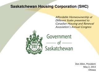 Saskatchewan Housing Corporation (SHC)