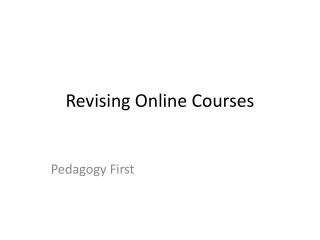 Revising Online Courses
