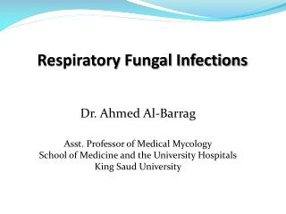 Respiratory Fungal Infections