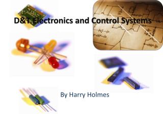 D&T Electronics and Control Systems
