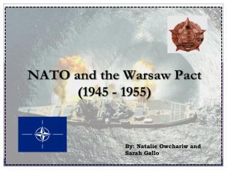 Formation of NATO/Warsaw Pact