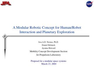 A Modular Robotic Concept for Human/Robot Interaction and Planetary Exploration