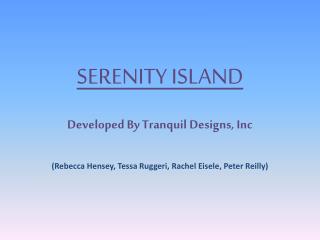 SERENITY ISLAND