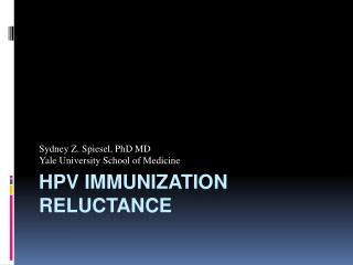 Hpv immunization reluctance