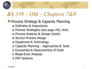 BA 339 – OM – Chapters 7&8