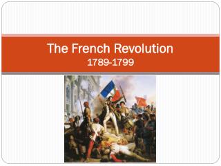 PPT - The French Revolution 