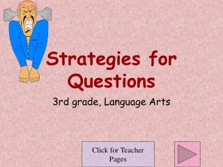 Strategies for Questions