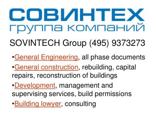 General Engineering , all phase documents General construction , rebuilding, capital repairs, reconstruction of buildin