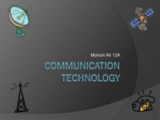 presentation about communication technology