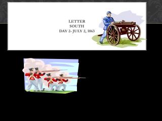 Letter South Day 2- July 2, 1863