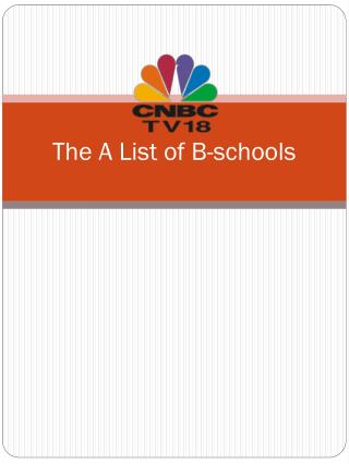 The A List of B-schools