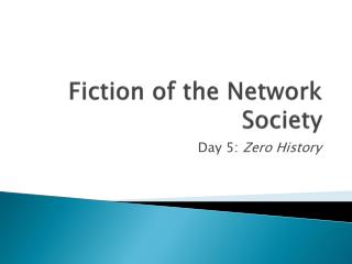 Fiction of the Network Society