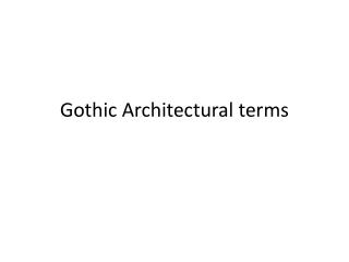 Gothic Architectural terms