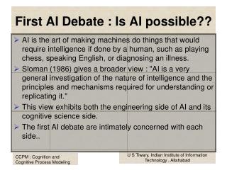 First AI Debate : Is AI possible??