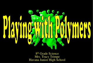 8 th Grade Science Mrs. Tracy Trimpe Havana Junior High School