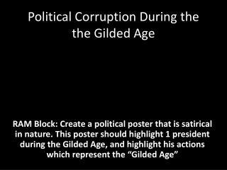 Political Corruption During the the Gilded Age