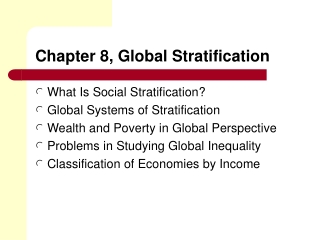 Chapter 8, Global Stratification
