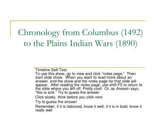 Chronology from Columbus (1492) to the Plains Indian Wars (1890)