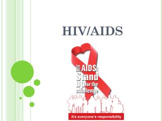 PPT - HIV/AIDS PowerPoint Presentation, free download - ID:2024472
