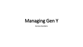 Managing Gen Y